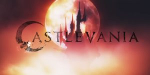 "Castlevania"