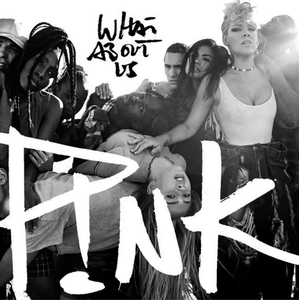 'What About Us' by P!nk